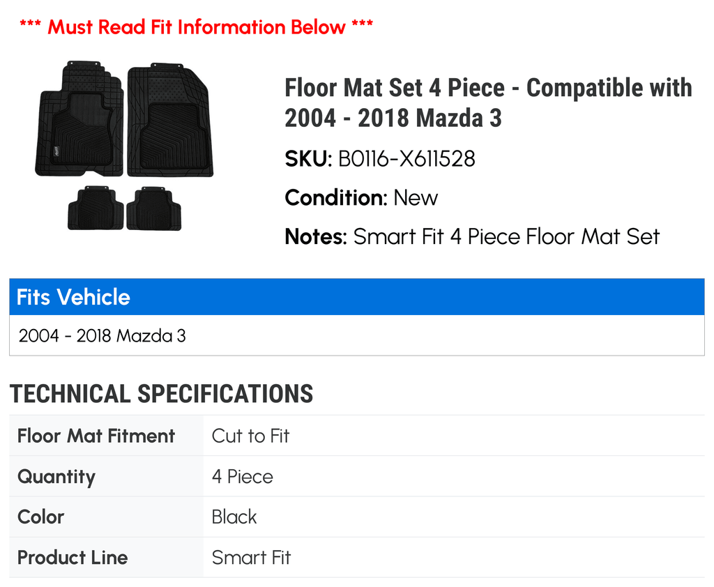 Floor Mat Set 4 Piece - matching with 2004 - 2018 Mazda 3 2005 2006 2007 2008 2009 2010 2011 2012 2013 2014 2015 2016 2017